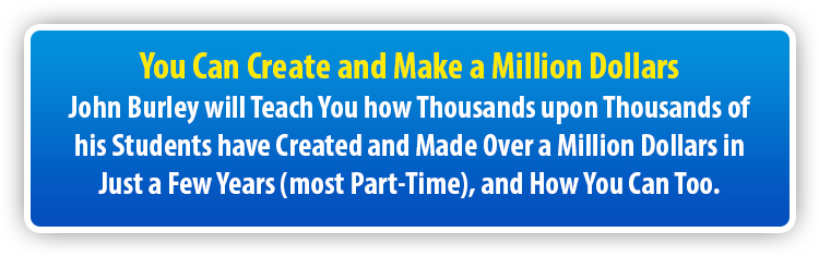 You Can Create and Make a Million Dollars